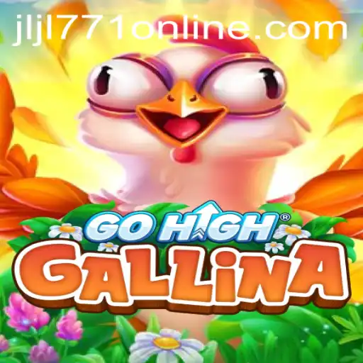 Exploring the Alluring World of GoHighGallina: A New Gaming Phenomenon