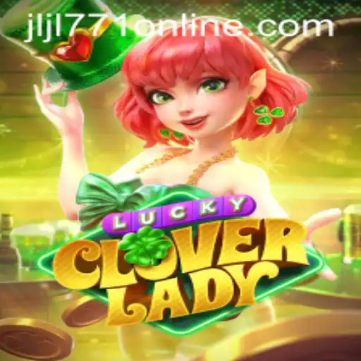 Unveiling LuckyCloverLady: A New Era in Gaming